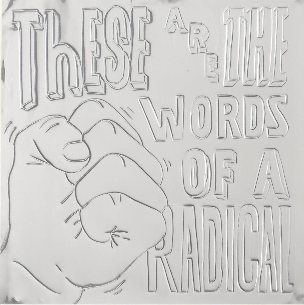 These are the words of radical, 2013, rytina v hliníku, 50 x 50 cm